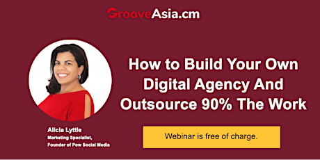 Build Your Own Full-Service Digital Agency by Outsourcing 90% of Work primary image