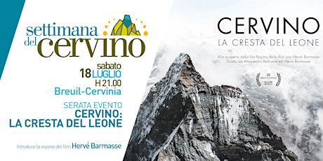 Hauptbild für Settimana del Cervino | Cinema | Cervino - La Cresta del Leone