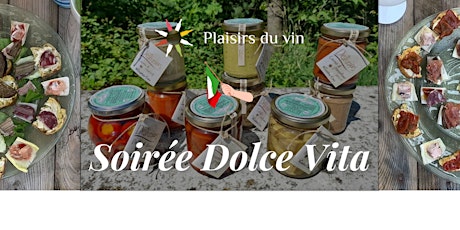 Image principale de Soirée Dolce Vita - Cave Plaisirs du Vin
