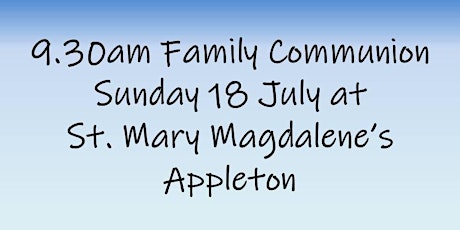 9.30am Family Communion on Sunday 18 July primary image