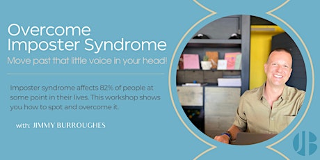 Imagen principal de Overcome Imposter Syndrome - Move past that little voice in your head!