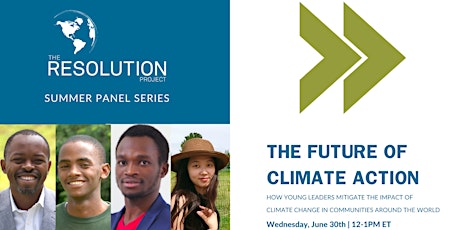 Hauptbild für The Future of Climate Action | Resolution's Summer Panel Series