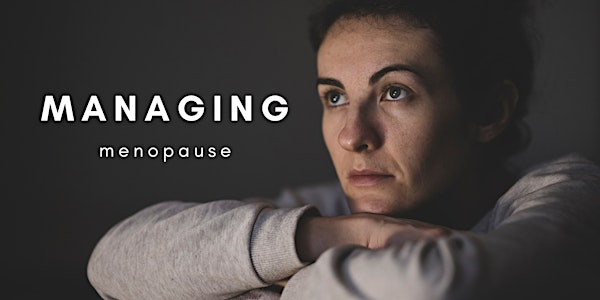 Managing Menopause