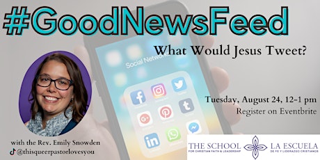 #GoodNewsFeed: What Would Jesus Tweet? primary image