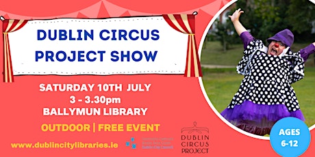 Dublin Circus Project Show - OUTDOOR primary image