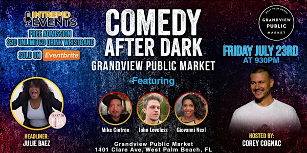 Comedy After Dark Tickets For Unlimited Drinks