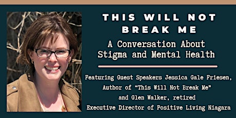 “This Will Not Break Me” – A Conversation about Stigma and Mental Health primary image