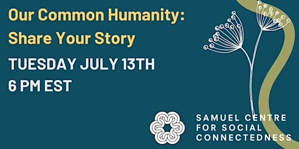 Our Common Humanity: Share Your Story