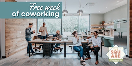 Free Week of Coworking at Common Desk - McKinney Square