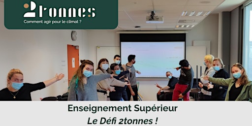 Imagem principal de Découvrez le Défi 2tonnes pour l'enseignement supérieur en France