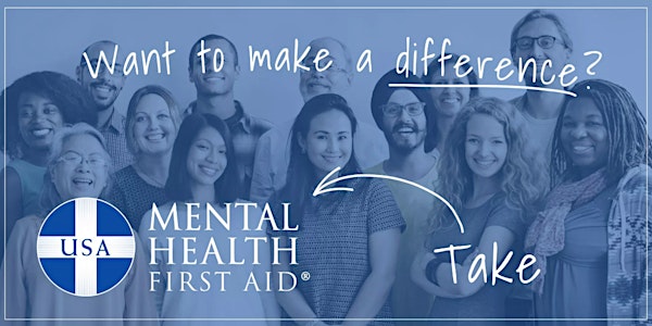 Adult Mental Health First Aid Virtual Training