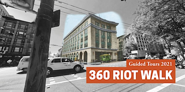 360 Riot Walk: Guided Tours