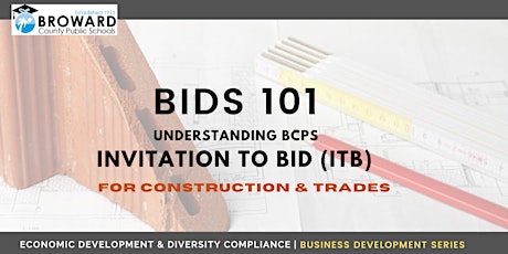 Imagen principal de BIDS 101: BCPS ITBs for Construction & Trades