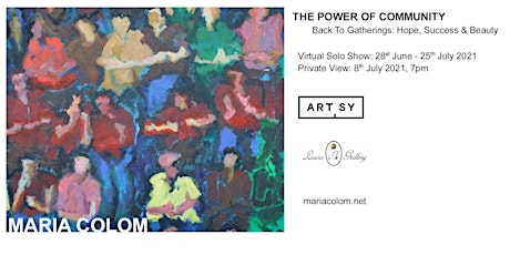 The Power of Community with Maria Colom only at Laura I. Art Gallery