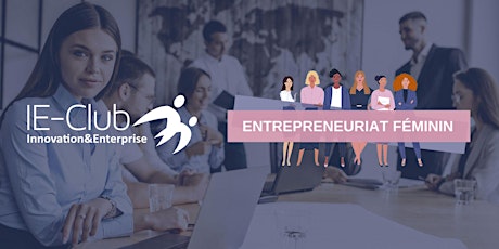 Cérémonie des Trophées de l'Entrepreneuriat Féminin