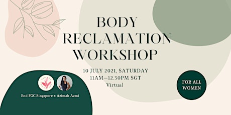 End FGC SG X Azimah Azmi: Body Reclamation Workshop For All Women primary image
