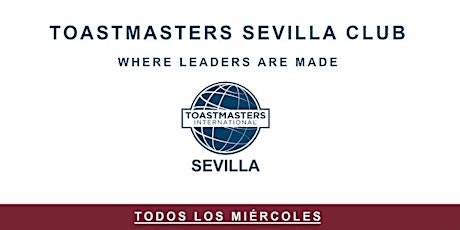 Toastmasters Sevilla - Mejora tus habilidades de oratoria