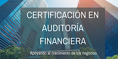 Imagen principal de Certificación en Auditoría Financiera