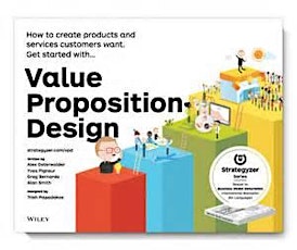 Business Models Inc. Value Proposition Design Masterclass August 27th primary image