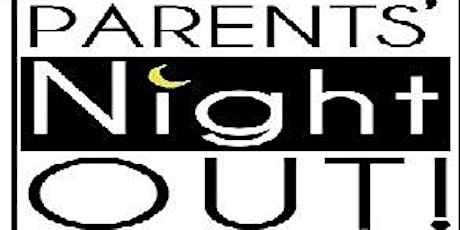 Parents' Night Out (Kids Activity) primary image