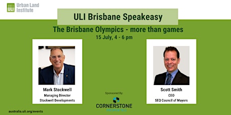 ULI Brisbane Speakeasy: The Brisbane Olympics – more than games primary image
