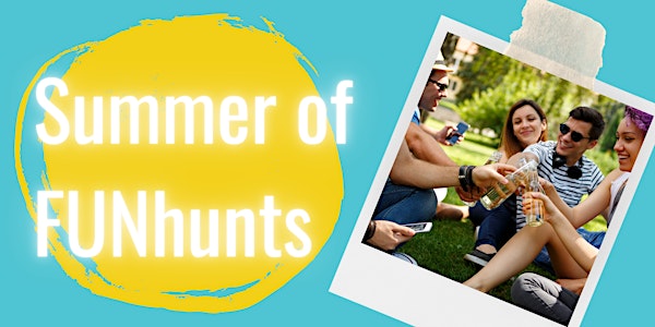 Summer of FUN-hunts