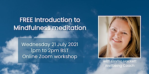 FREE Introduction to Mindfulness meditation