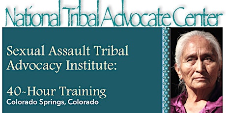 Sexual Assault Tribal Advocate Institute: 40-Hour Training primary image