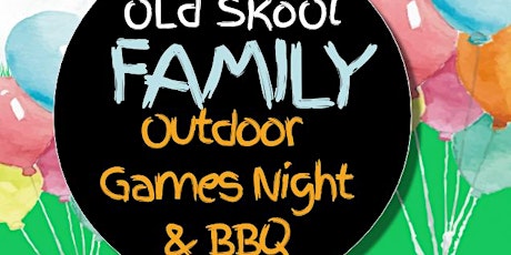 Old Skool Family Games Night primary image