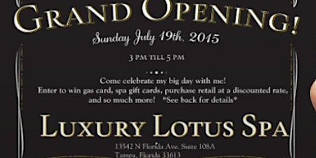 Grand Opening of Luxury Lotus Spa primary image