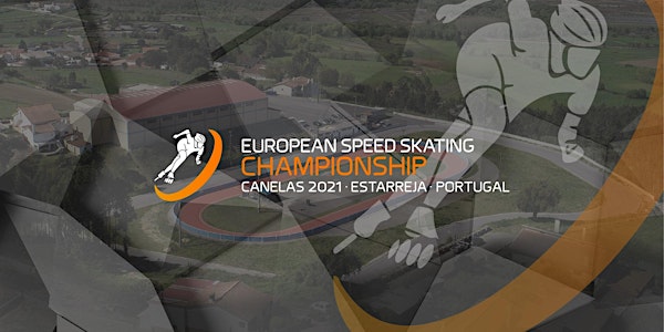 European Speed Skating Championship - Canelas 2021