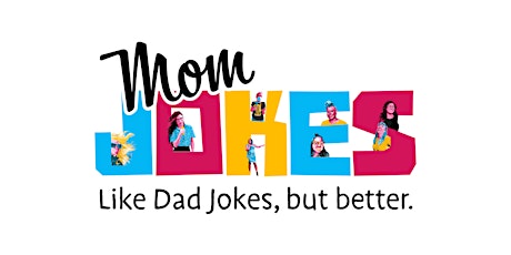 Mom Jokes (Matinee) primary image