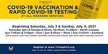 Triumph's  COVID-19 Testing &  Vaccination Clinics (JULY 3RD & JULY 4TH) primary image