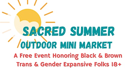 Mini Market Day Honoring Black & Brown Trans & Gender Expansive Folks primary image