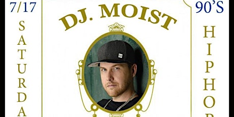 DJ Moist @ The Lash DTLA