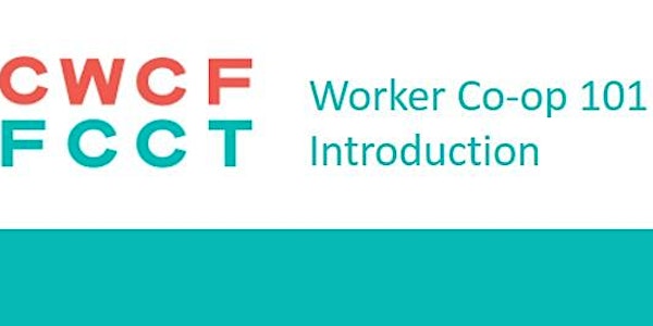 Worker Co-op 101 - An Introduction