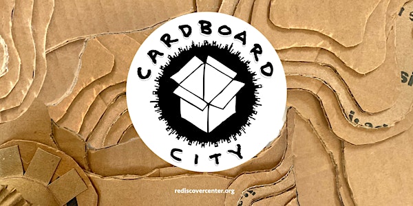 Cardboard City After Dark: A Unique Fundraiser for reDiscover Center