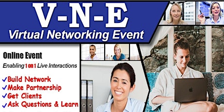 Exclusive Virtual Business & Startup Networking Do 1on1 chat with Attendees Tickets