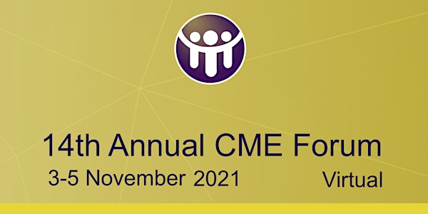 14th Annual European CME Forum