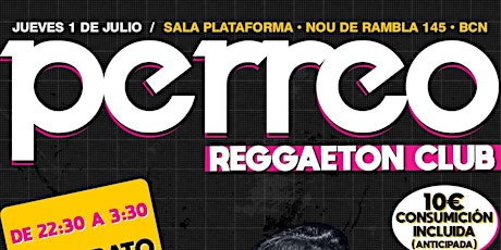 PERREO BCN - REGGAETON CLUB