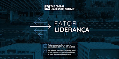 Imagem principal do evento Fator Liderança | Leadership Summit