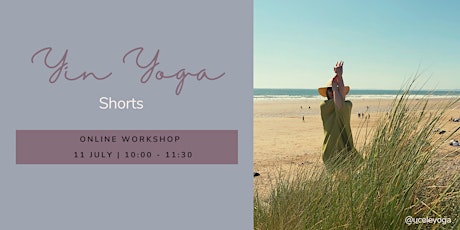 YIN YOGA Shorts | 4 short classes in 1 online workshop!