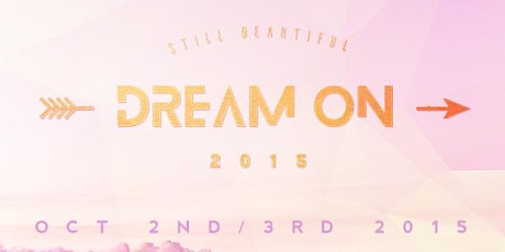 Still Beautiful 2015 *Dream ON primary image