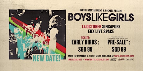Boys Like Girls Live In Singapore 2022: Self Title tickets
