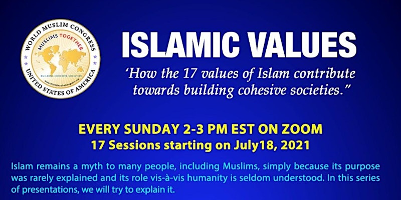Islamic Values (17) that contribute towards cohesive societies