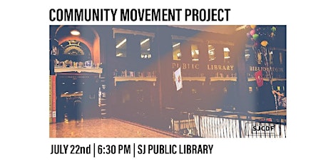 Community Movement Project - July 22