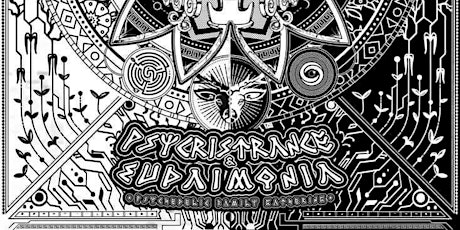 Psycristrance & Eudaimonia Festival primary image