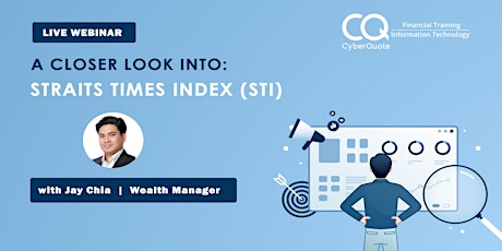 A Closer Look Into Straits Times Index (STI)