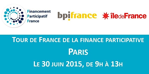 Tour de France de la Finance Participative - Etape Parisienne