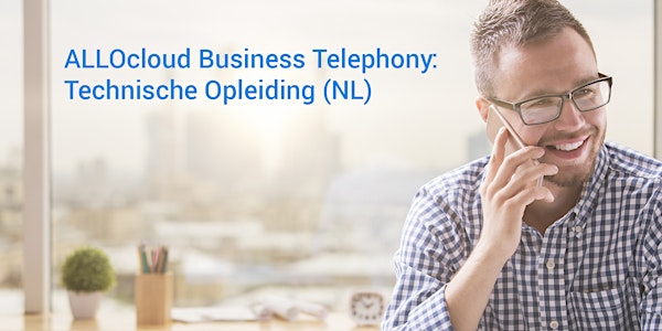 ALLOcloud Business Telephony - Technische Opleiding (NL)
